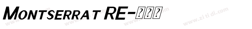 Montserrat RE字体转换